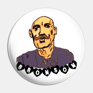 BRONSON Pin