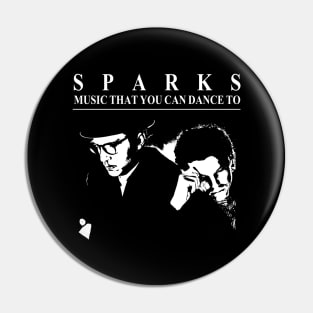 Sparks Music Gift You Can Dance To Pin