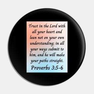 Bible Verse Proverbs 3:5-6 Pin