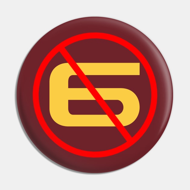 No Sixers (Ready Player One) Pin by My Geeky Tees - T-Shirt Designs