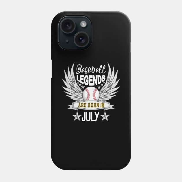 Baseball Legends Are Born July Phone Case by Designoholic