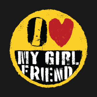 I LOVE MY GIRLFRIEND - Graffiti Love: I Heart My Girlfriend Street Art Design T-Shirt