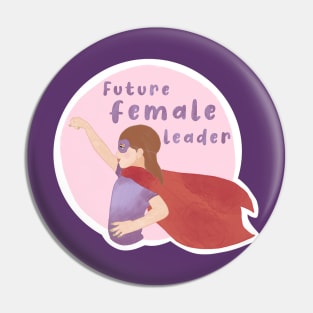 Future Female Leaders Pin