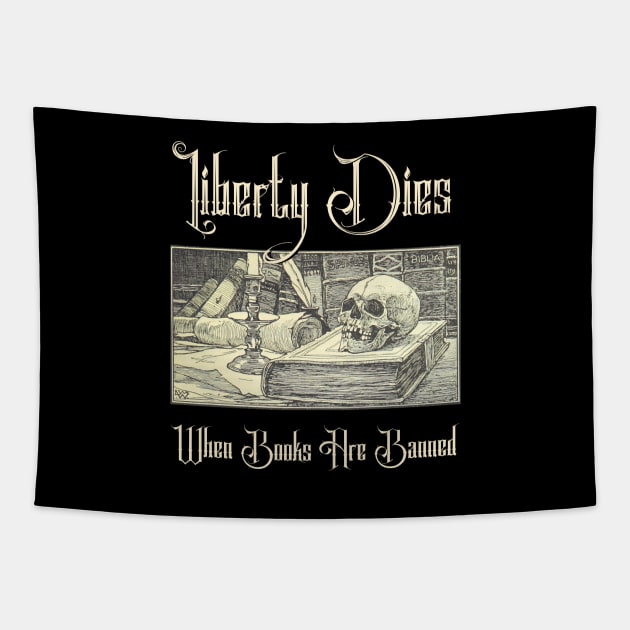 Liberty Dies Where Books Are Banned Fight Book Bans Vintage Art Tapestry by ichewsyou