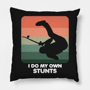 I Do My Own Stunts Funny Skateboard Skate Gift design Pillow