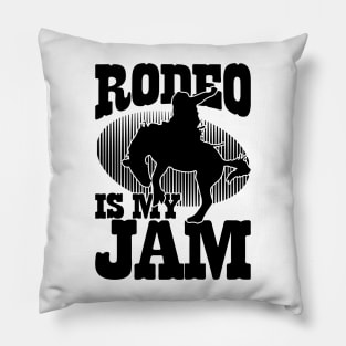 Rodeo Is My Jam Pillow