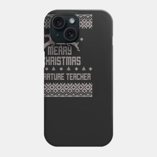 Merry Christmas LITERATURE TEACHER Phone Case