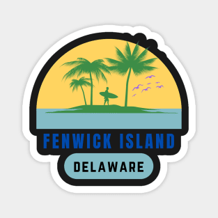 Fenwick Island Delaware Magnet