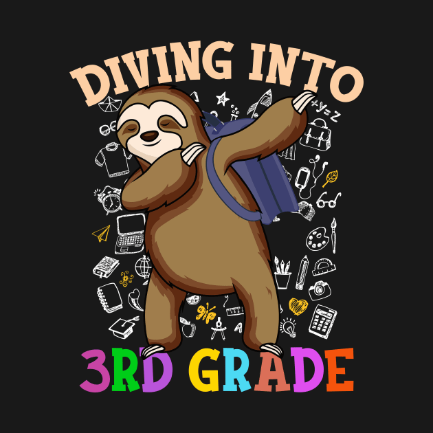 Dabbing Into 3rd Grade Sloth Shirt Back To School Gifts by hardyhtud
