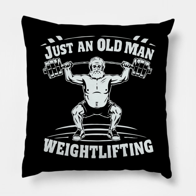 Just An Old Man Weightlifting Pillow by Chrislkf