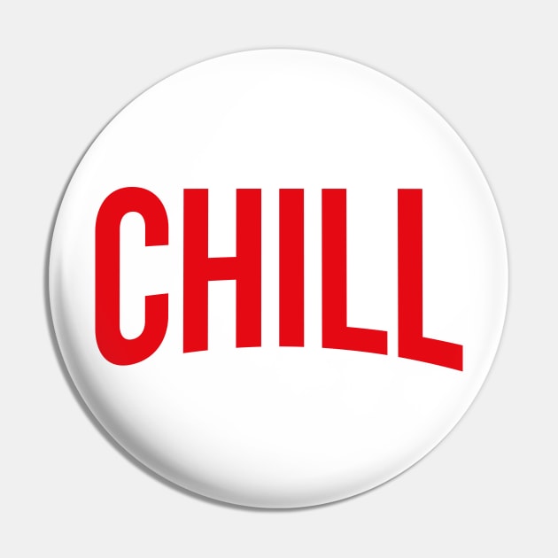 and Chill Pin by ijoshthereforeiam