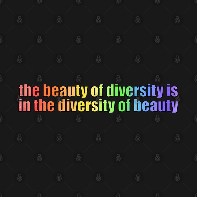 The Beauty of Diversity by Art by Veya