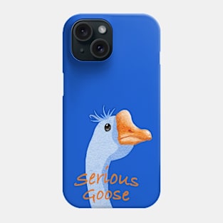 Don't Mess with a Serious Goose Phone Case