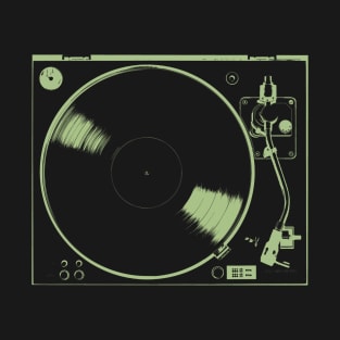 Turntable - Vinyl Record Analog Record Music Producer (green) T-Shirt