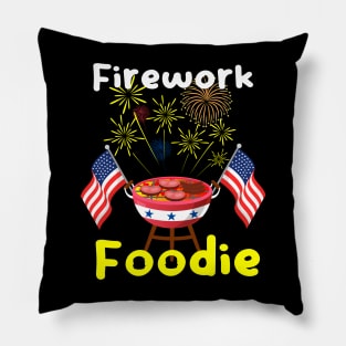 Firework Foodie: Grill, Flavors, and Fireworks for Independence Day - 4th of July Pillow