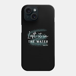Christian Baptism Left It In The Water Matthew-2819 Phone Case