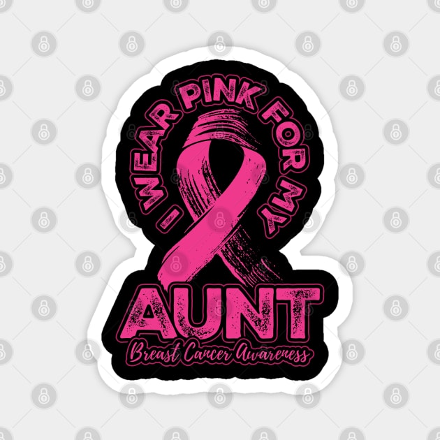 I wear pink for my Aunt Magnet by aneisha
