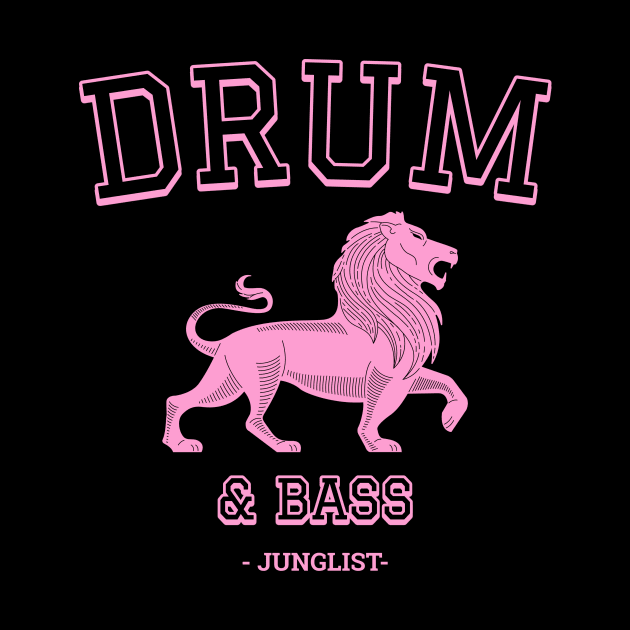 DRUM & BASS - College Font (pink/black) by DISCOTHREADZ 