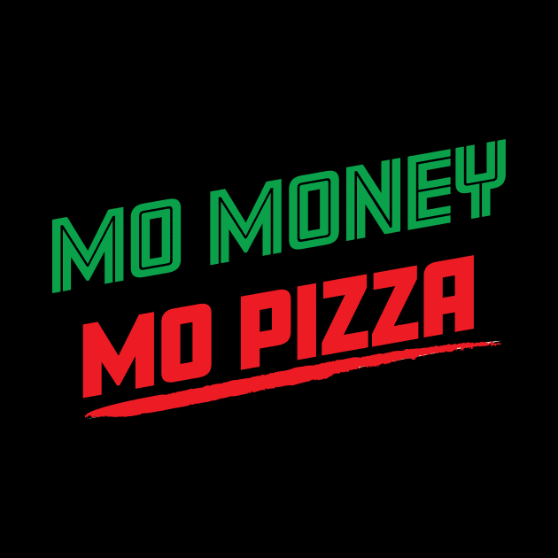 Mo Money Mo Pizza by fromherotozero