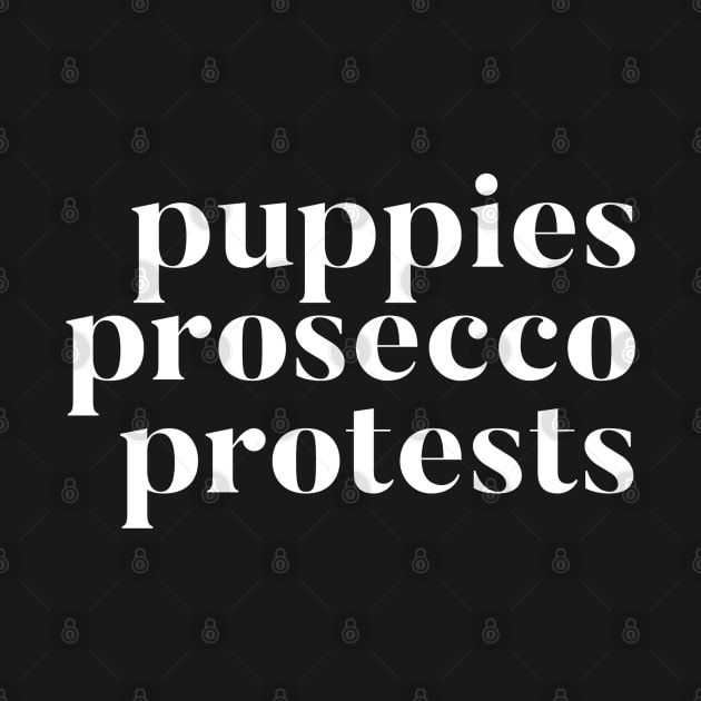 Puppies Prosecco Protests by GrayDaiser