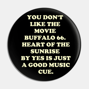 OPINIONS ON CINEMA SHIRT 1 Pin