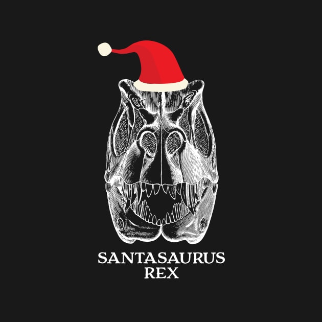 Santasaurus Rex - Funny Christmas Dinosaur Shirts & Gifts by teemaniac