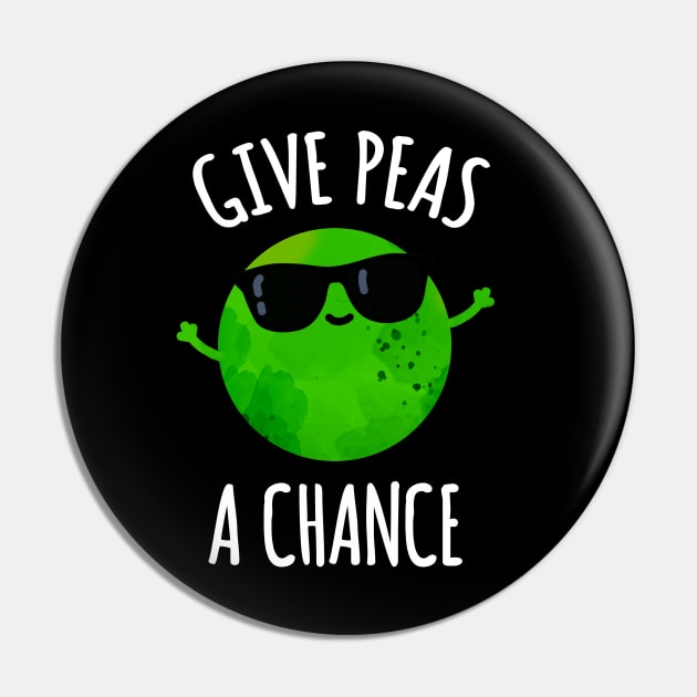 Give Peas A Chance Cute Positive Pea Pun Pin by punnybone