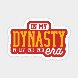 In My Dynasty Era Kansas City Chiefs Champion LVIII Magnet