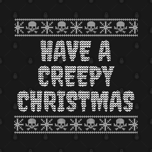 Have A Creepy Christmas by LunaMay