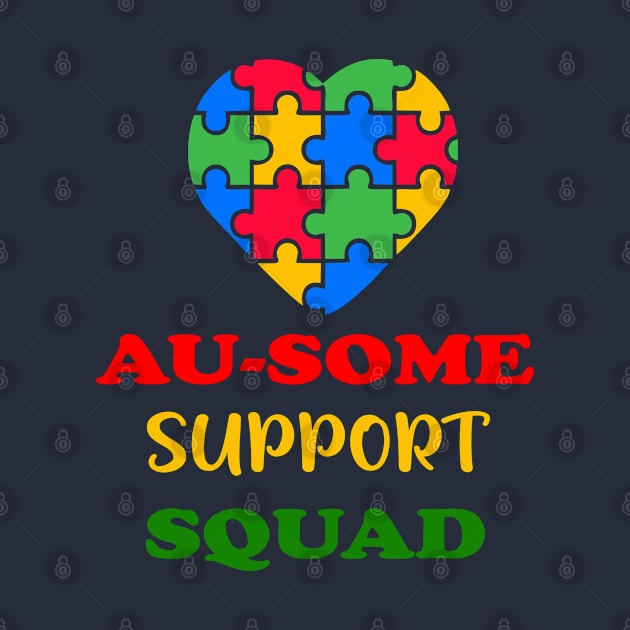 Au-some support squad by A Zee Marketing