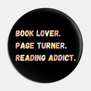 Book Lover, Page Turner, Reading Addict Pin