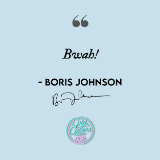 Bwah - Boris Johnson 2 T-Shirt