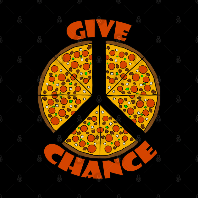 Give Pizza Chance by Turnersartandcrafts