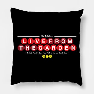 Live From The Garden Pillow