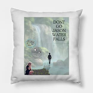 I never learn the lyrics to anything Pillow