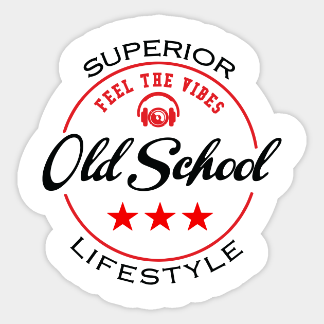 old school - Old School - Sticker