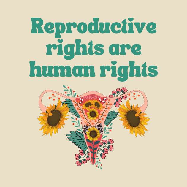 Reproductive Rights Are Human Rights by FreshEthicMedia