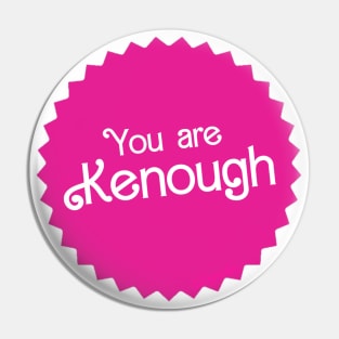 You are Kenough X Spiky Pin