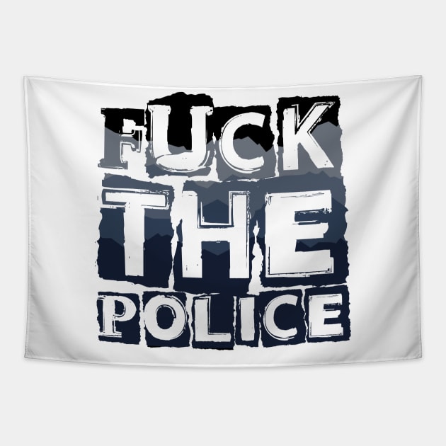 Fuck the police Tapestry by RataGorrata