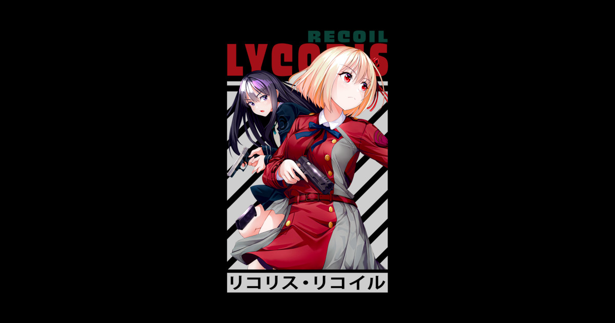 chisato and Takina Inoue - Lycoris Recoil - Chisato And Takina Inoue ...