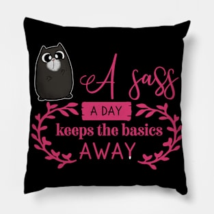 A Sass a Day Cute Cat Pillow