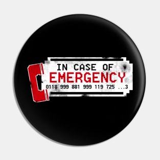 IT Crowd Emergency Number T-Shirt Pin