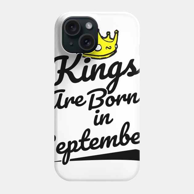 Kings are Born In September Phone Case by sketchnkustom