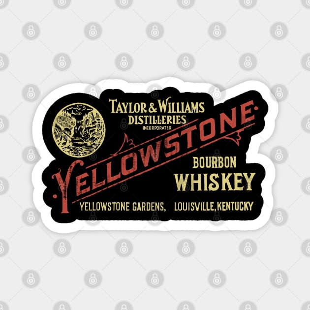 Yellowstone Bourbon Whiskey, distressed Magnet by hauntedjack