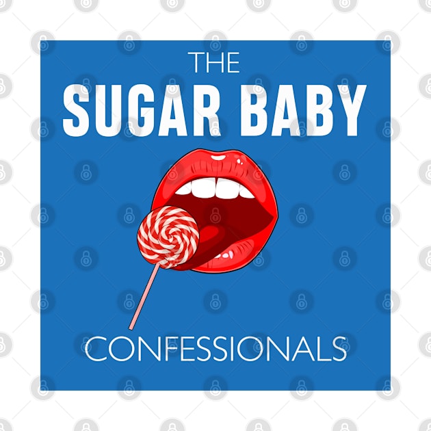 The Sugar Baby Confessionals podcast by Fable Gazers