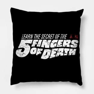 Five Fingers of Death Kung-Fu Black Edition Pillow