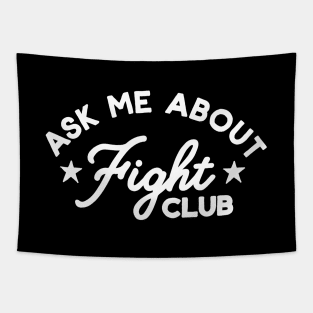 Ask Me About Fight Club Tapestry