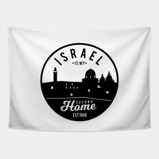 Israel Is My Second Home Tapestry
