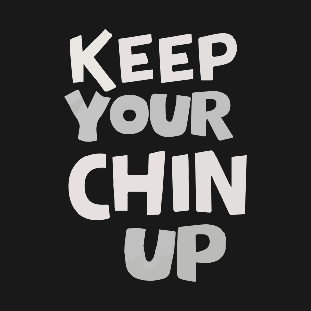 Keep your chin up by Rahelrana