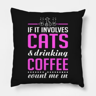 Cats and Drinking Coffee Funny Pillow